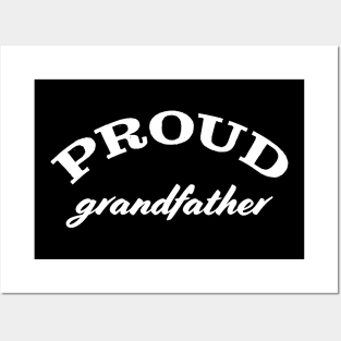 Proud grandfather Posters and Art